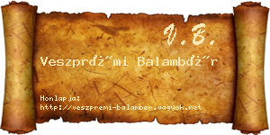 Veszprémi Balambér névjegykártya